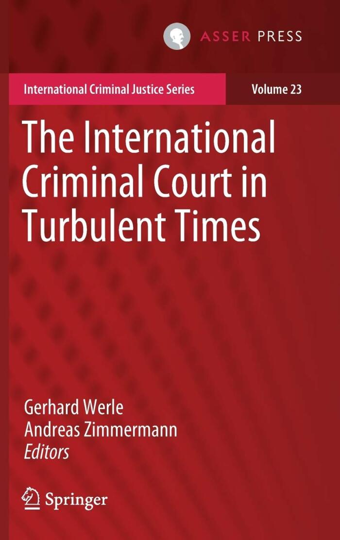The International Criminal Court in Turbulent Times
