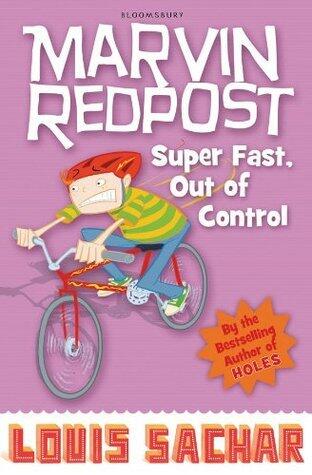 Marvin Redpost: Super Fast, Out of Control!: Book 7 - Rejacketed