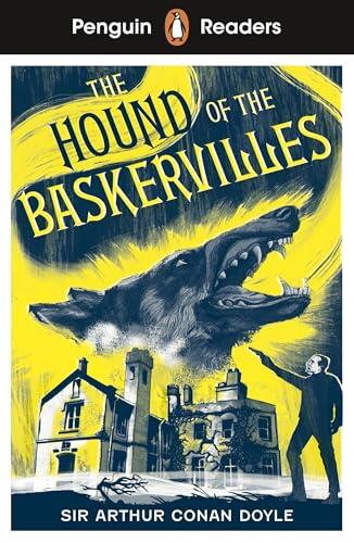 Penguin Readers Level 3: Sherlock Holmes - The Hound of the Baskervilles (ELT Graded Reader): Abridged Edition