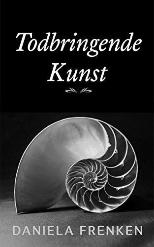 Todeskunst (Düstere Seelen 2)