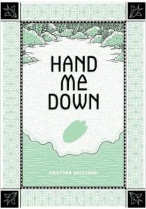 Hand Me Down