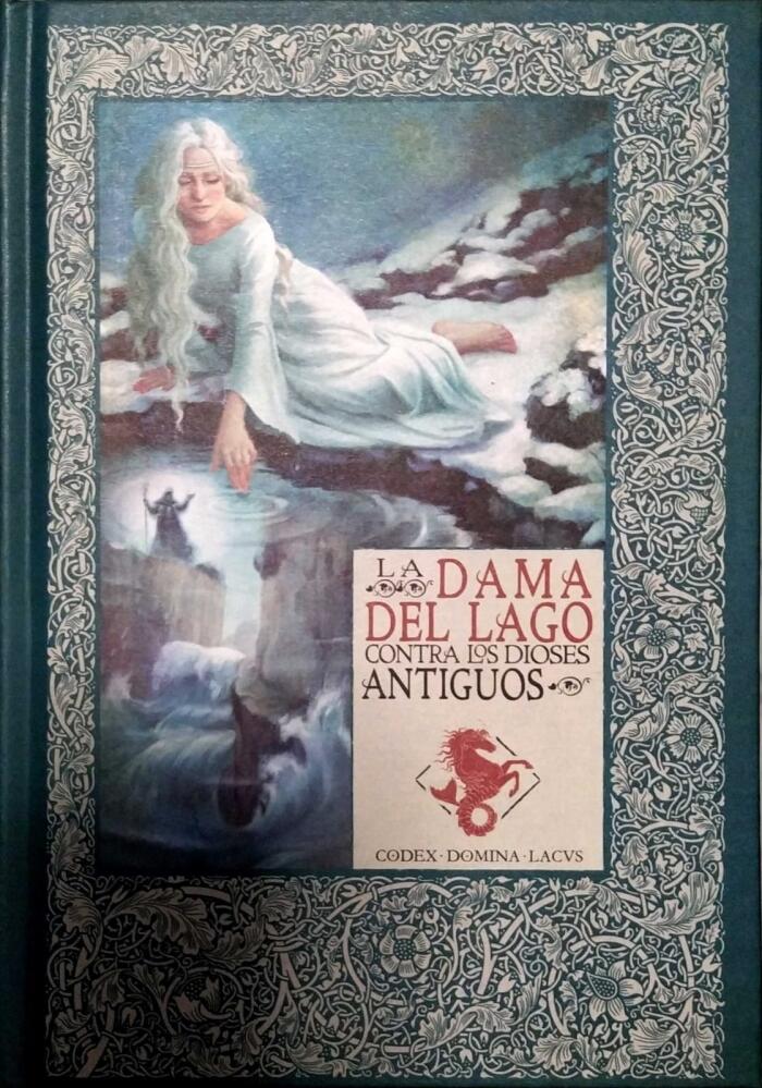 La Dama del Lago Contra los Dioses Antiguos