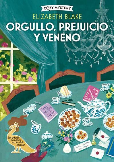 Orgullo, prejuicio y veneno