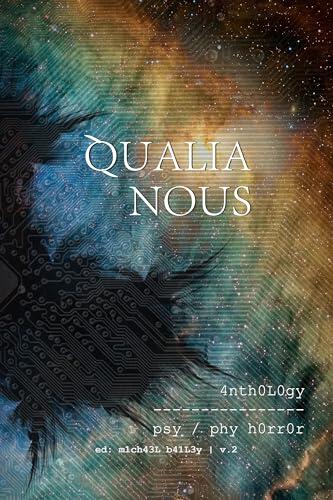 Qualia Nous (Vol. 2)
