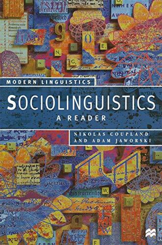 Sociolinguistics: A Reader and Coursebook