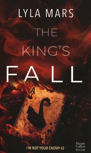 The King's Fall (I'm not your enemy #2): La conclusion du spin-off de the perfect match