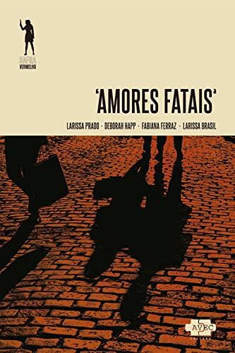 Amores fatais