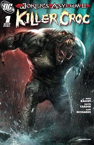 Joker's Asylum II: Killer Croc #1