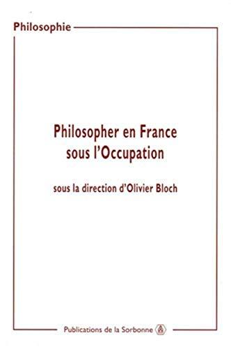 Philosopher en France sous l'occupation