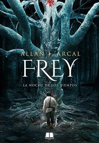 Frey: La Noche de los Tiempos