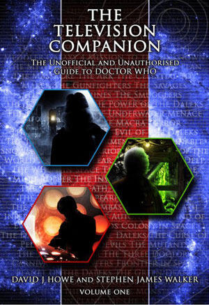 The Television Companion: The Unofficial and Unauthorised Guide to Doctor Who, Volume 1
