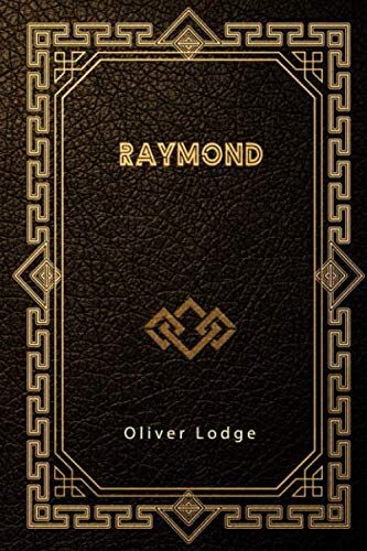Raymond: Or Life and Death