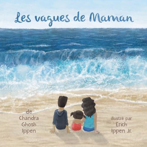 Les vagues de Maman (La série d'Élo)
