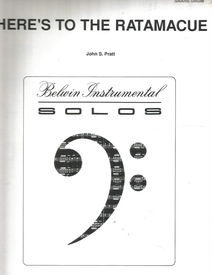 Instrumental Solo Series: Here's To The Ratamacue Snare Drum