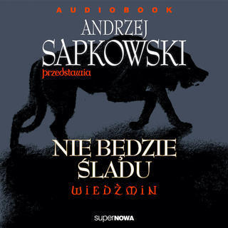 Nie będzie śladu