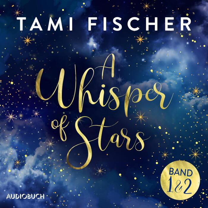 A Whisper of Stars 1-2