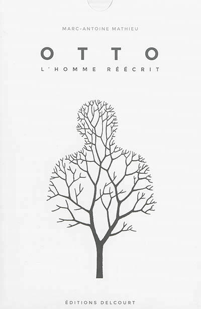 Otto, l'homme réécrit