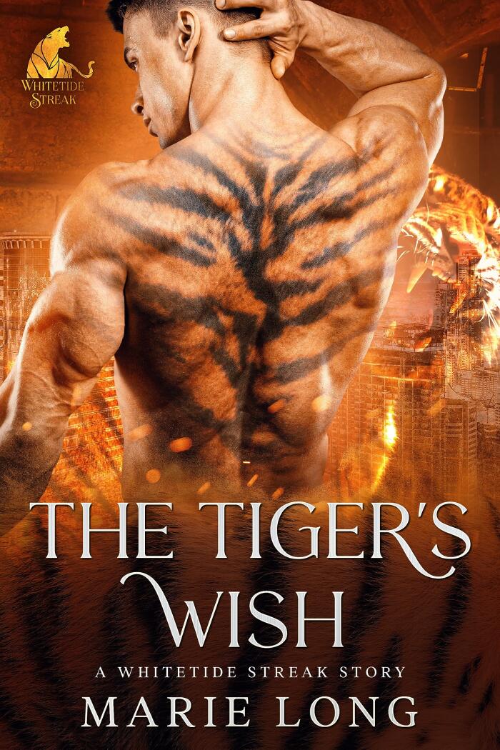 The Tiger's Wish: A Whitetide Streak Short Story
