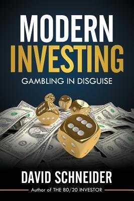 Modern Investing: Gambling in Disguise