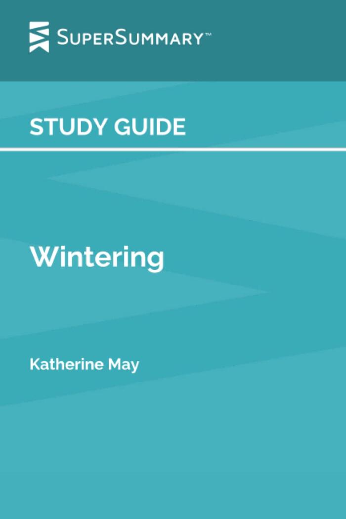 Study Guide: Wintering