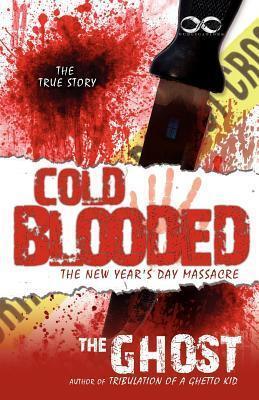 Cold Blooded: New Year's Day Massacre