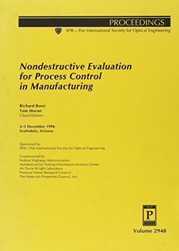 Nondestructive Evaluation for Process Control in Manufacturing