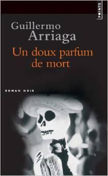 Un Doux Parfum de Mort