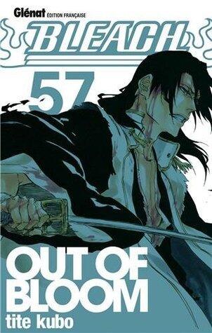 Bleach, Tome 57: Out Of Bloom