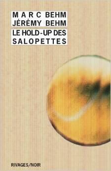 Le Hold-up des salopettes