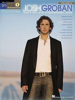 Josh Groban (Pro Vocal, Vol. 33)
