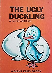 The Ugly Duckling: A Giant Fairy Story