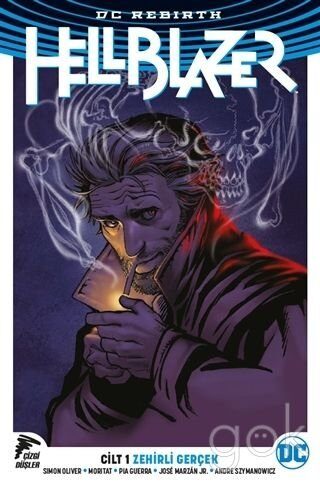 Hellblazer Rebirth - Cilt 1 Zehirli Gercek