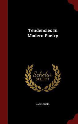 Tendencies In Modern Poetry