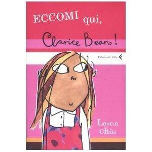 Eccomi qui, Clarice Bean