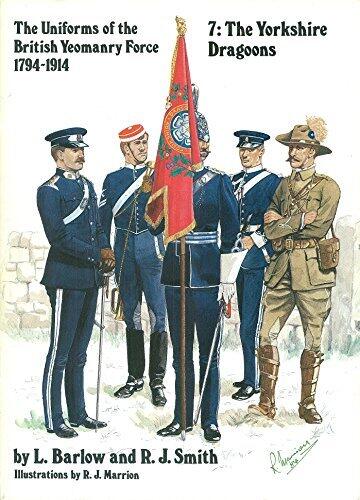 7: The Yorkshire Dragoons