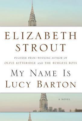 My Name Is Lucy Barton