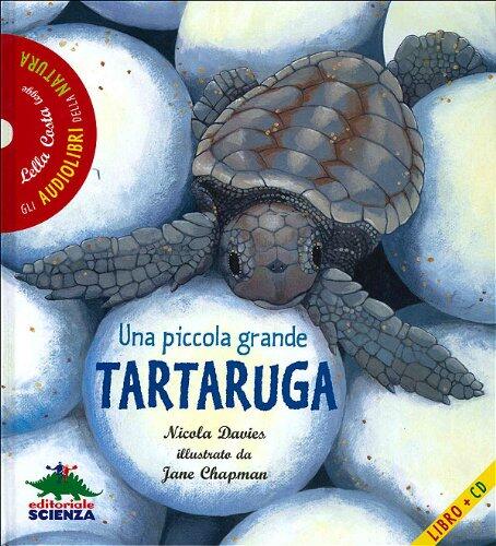Una piccola grande tartaruga. Con audiolibro. CD Audio