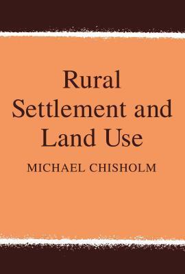Rural Settlement and Land Use