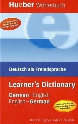 Hueber Wörterbuch Learner's Dictionary: Deutsch als Fremdsprache / German-English / English-German Deutsch-Englisch / Englisch-Deutsch
