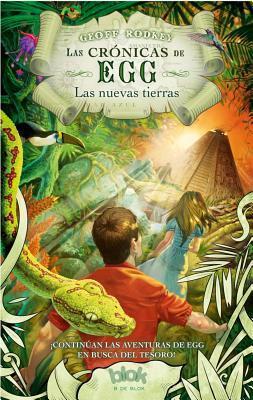 Las crónicas de egg: Las Nuevas Tierras / The Chronicles of Egg