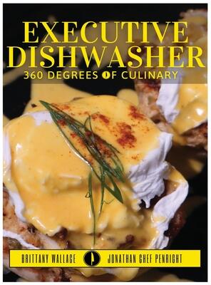 Executive Dishwasher: 360 Degrees Of Culinary