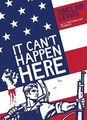 It Can't Happen Here