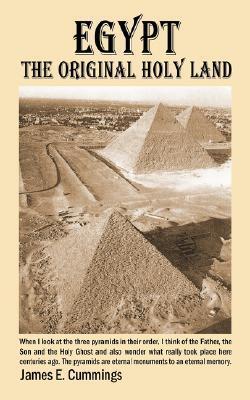 Egypt the Original Holy Land