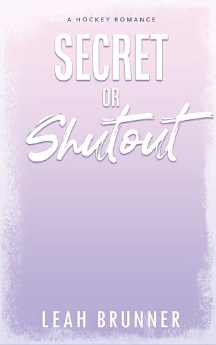 Secret or Shutout