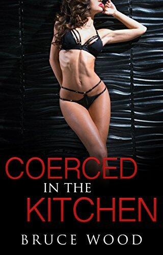 Coerced in the Kitchen: A Faithful Wife Can't Resist a Biker's Rough Advances