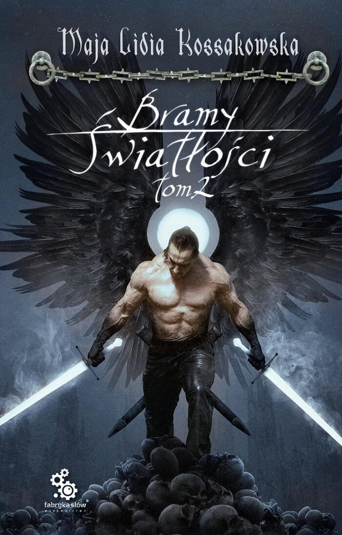 Bramy Światłości. Tom II