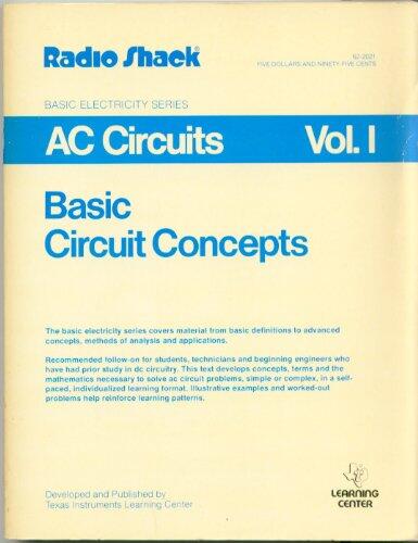 AC Circuits Vol. I Basic Circuit Concepts
