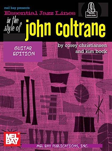 Essential Jazz Lines: In the Style of John Coltrane - Guitar Edition