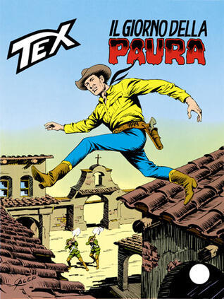 Tex n. 307: Il giorno della paura