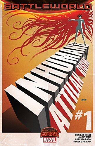 Inhumans: Attilan Rising #1